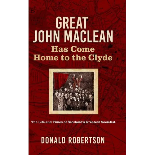 Great John Maclean - Hardcover