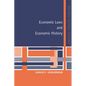 Economic Laws and Economic History - Paperback