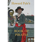 Howard Pyle's Book of Pirates - Hardcover