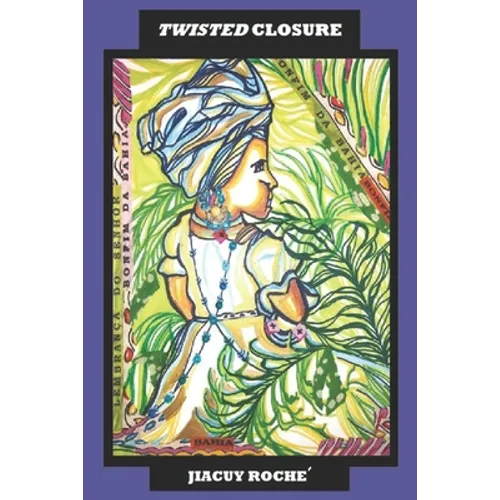 Twisted Closure - Paperback