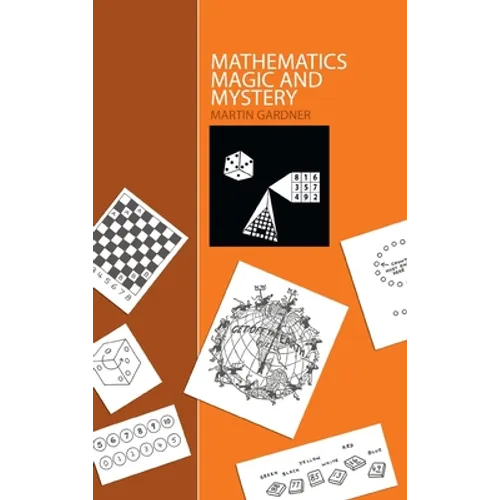 Mathematics, Magic and Mystery - Hardcover