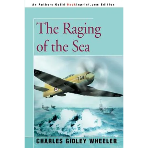 The Raging of the Sea - Paperback