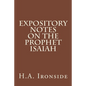 Expository Notes on The Prophet Isaiah - Paperback
