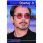 Robert Downey Jr.: Superhero Superstar - Library Binding