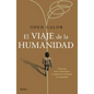 El Viaje de la Humanidad - Paperback