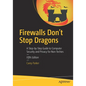 Firewalls Don't Stop Dragons: A Step-By-Step Guide to Computer Security and Privacy for Non-Techies - Paperback