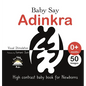Baby Say Adinkra - Hardcover