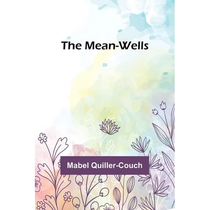 The Mean-Wells - Paperback