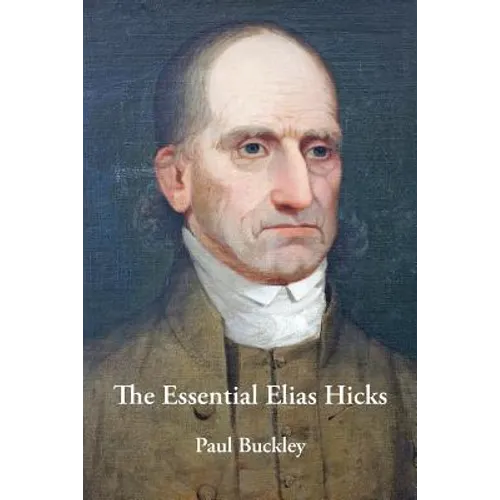 The Essential Elias Hicks - Paperback