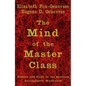 The Mind of the Master Class - Hardcover