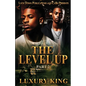 The Level Up 2 - Paperback