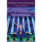 Positive Financial Karma - Paperback