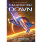 Starfighter Down - Hardcover
