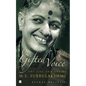 Of Gifted Voice: The Life and Art of M.S. Subbulakshmi - Hardcover