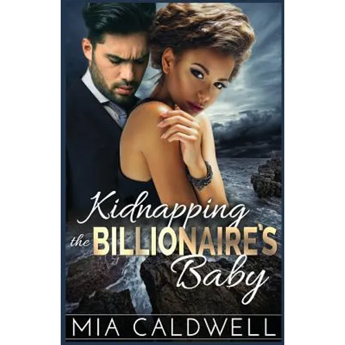 Kidnapping the Billionaire's Baby - Paperback