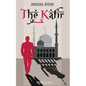The Kafir: The Unbeliever - Paperback