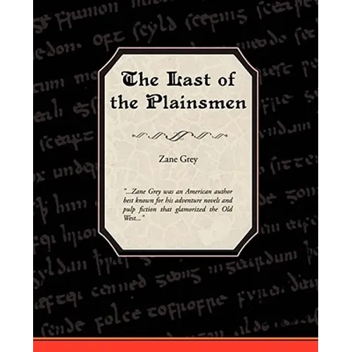 The Last of the Plainsmen - Paperback