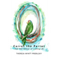 Carrot the Parrot: and the Island of Letting Go - Paperback