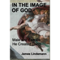 In the Image of God: Male and Female He Created Them - Paperback