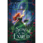 Song of the Exiled - Paperback