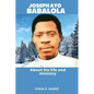 Joseph Ayo Babalola: About his life and ministry - Paperback