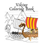 Viking Coloring Book: warrior mythology ships for kids - Paperback