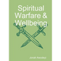 Spiritual Warfare & Wellbeing - Paperback