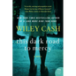 This Dark Road to Mercy - Paperback
