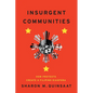 Insurgent Communities: How Protests Create a Filipino Diaspora - Paperback