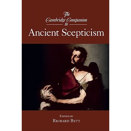 The Cambridge Companion to Ancient Scepticism - Paperback