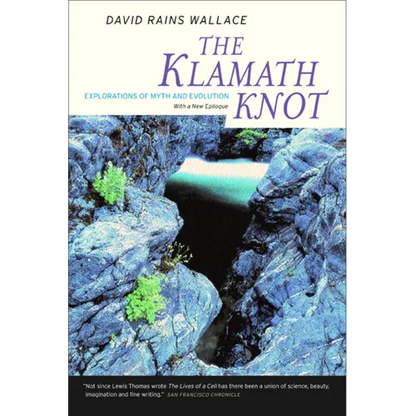 The Klamath Knot: Explorations of Myth and Evolution - Paperback