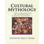 Cultural Mythology: The Similarities of Mythology Across Cultures - Paperback