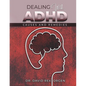 Dealing With ADHD - Paperback