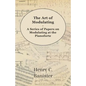 The Art of Modulating - A Series of Papers on Modulating at the Pianoforte - Paperback