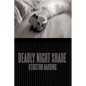 Deadly Night Shade - Hardcover