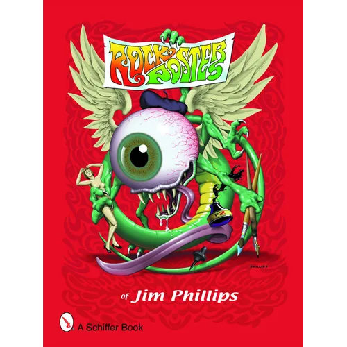 Rock Posters of Jim Phillips - Paperback