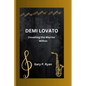 Demi Lovato: Unveiling the Warrior Within - Paperback