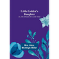 Little Golden's Daughter; or, The Dream of a Life Time - Paperback