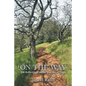 On the Way: 100 Reflections on the Journey of Faith - Paperback