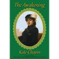 The Awakening: Classroom Edition - Paperback