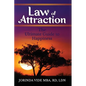 Law of Attraction: The Ultimate Guide to Happiness - Paperback