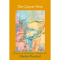The Canyon Wren: Stories of My Horses Vol. III - Hardcover