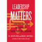 Leadership Matters: Confronting the Hard Choices Facing Higher Education - Hardcover