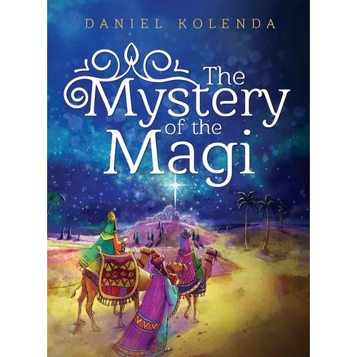 The Mystery of the Magi - Hardcover