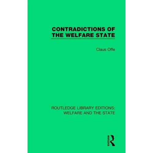 Contradictions of the Welfare State - Paperback