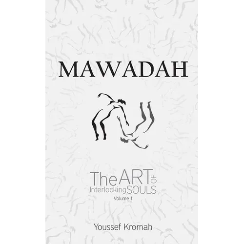Mawadah: The Art of Interlocking Souls - Vol. 1 - Paperback