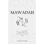 Mawadah: The Art of Interlocking Souls - Vol. 1 - Paperback