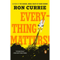 Everything Matters! - Paperback