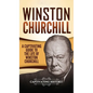 Winston Churchill: A Captivating Guide to the Life of Winston Churchill - Hardcover