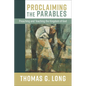 Proclaiming The Parables (Intl edition) - Hardcover